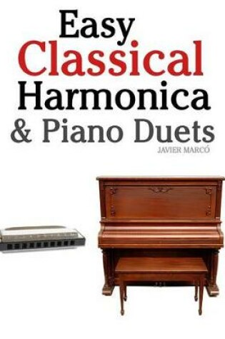 Cover of Easy Classical Harmonica & Piano Duets