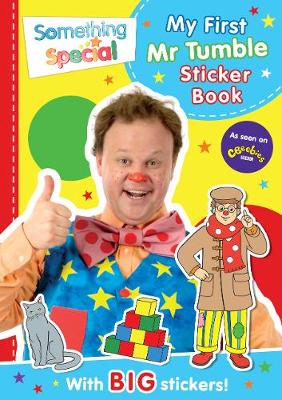 Book cover for Something Special My First Mr Tumble Sticker Book