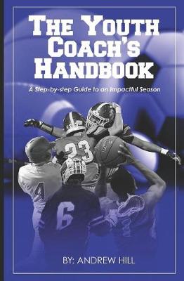 Book cover for The Youth Coach's Handbook
