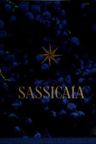 Cover of Sassicaia: the Supertuscan Original