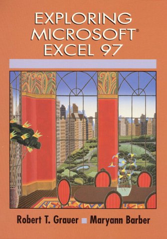 Book cover for Exploring Microsoft Word 97 and Exploring MS Excel 97 and Exploring MS Access 97 Package