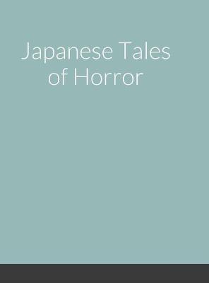 Book cover for Japanese Tales of Horror