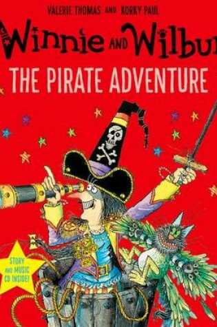 Cover of Winnie and Wilbur: The Pirate Adventure with audio CD