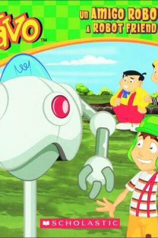 Cover of Un Amigo Robot / A Robot Friend
