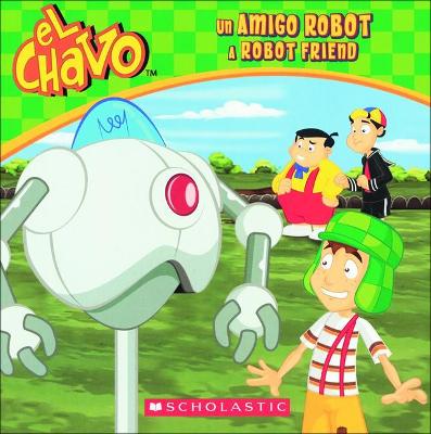 Book cover for Un Amigo Robot / A Robot Friend