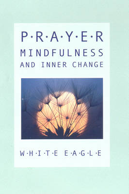 Book cover for Prayer, Mindfulness and Inner Change