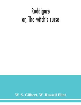 Book cover for Ruddigore; or, The witch's curse