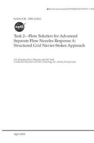 Cover of Flow Solution for Advanced Separate Flow Nozzles Response a