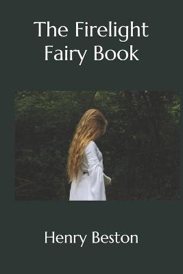 Book cover for The Firelight Fairy Book(Illustrated)
