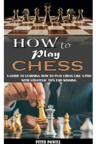 Cover of How to Play Chess