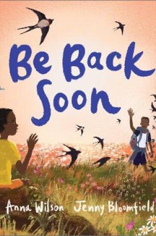 Cover of Be Back Soon