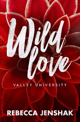 Book cover for Wild Love - Valley University
