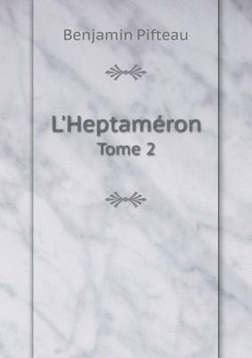 Book cover for L'Heptaméron Tome 2