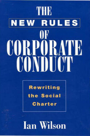 Cover of The New Rules of Corporate Conduct