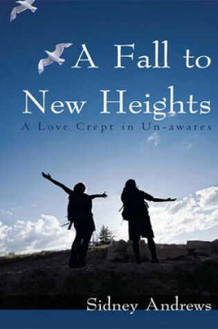 Cover of A Fall to New Heights