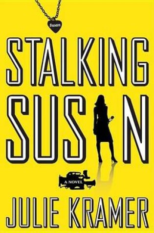 Cover of Stalking Susan: A Novel