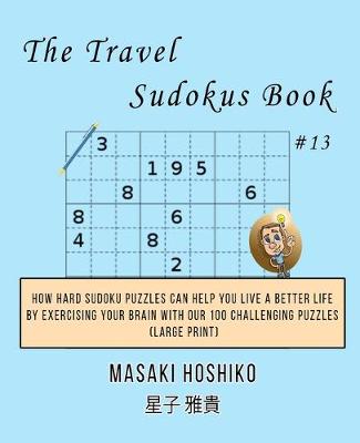 Book cover for The Travel Sudokus Book #13