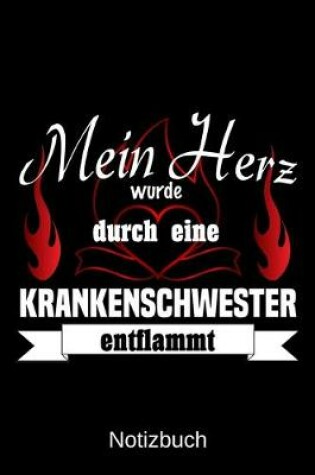 Cover of Mein Herz wurde durch eine Krankenschwester entflammt