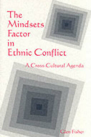 Cover of Mindsets Factor in Ethnic Conflict