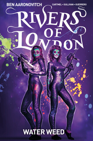 Cover of Rivers of London Volume 6: Water Weed