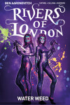 Book cover for Rivers of London Volume 6: Water Weed