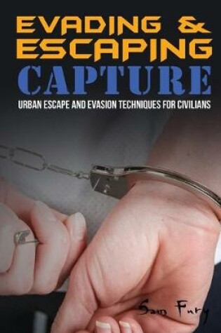 Cover of Evading and Escaping Capture