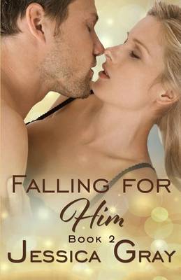 Cover of Falling for Him 2