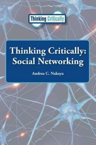 Cover of Thinking Critically: Social Networking