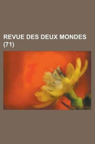 Cover of Revue Des Deux Mondes (71)