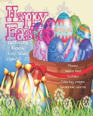 Book cover for Happy Easter Activity Book For Kids Age 6-12