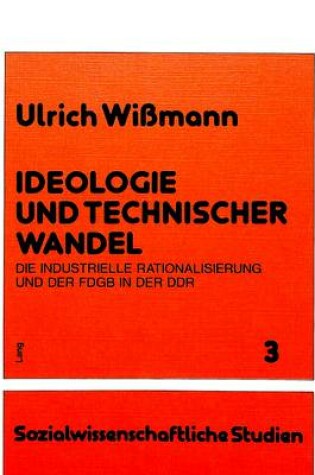 Cover of Ideologie Und Technischer Wandel