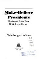 Book cover for Make-Believe Presidents
