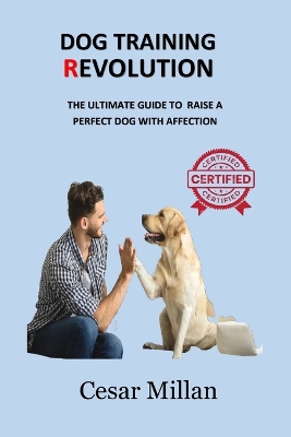 Book cover for Dog Training Revolution