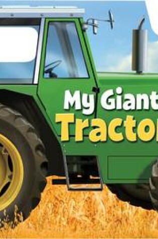 Cover of My Giant Tractor