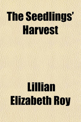 Book cover for The Seedlings' Harvest