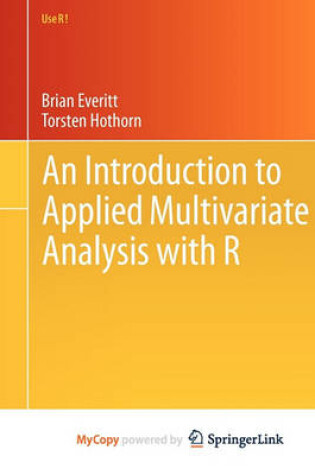 Cover of An Introduction to Applied Multivariate Analysis with R