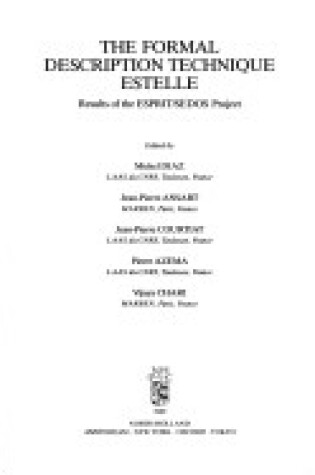 Cover of The Formal Description Technique Estelle