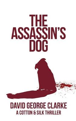 Cover of The Assassin's Dog