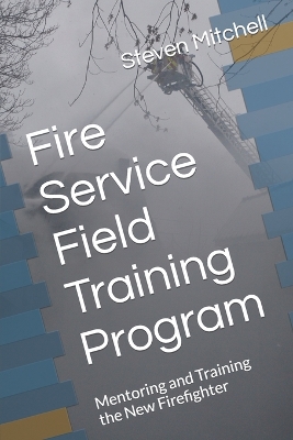 Book cover for Fire Service Field Training Program