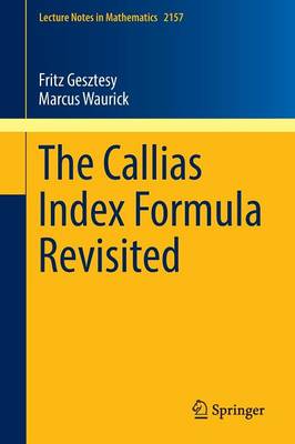 Book cover for The Callias Index Formula Revisited