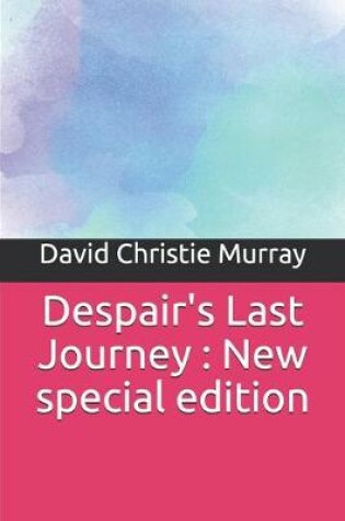 Cover of Despair's Last Journey