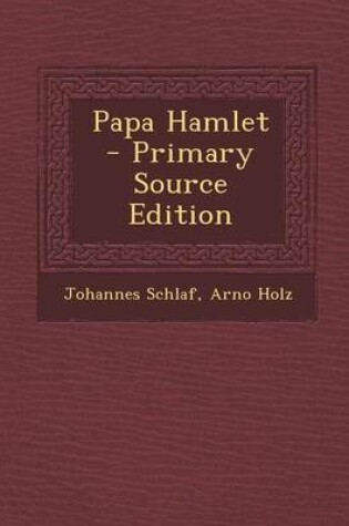 Cover of Papa Hamlet - Primary Source Edition