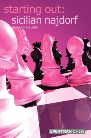 Cover of Starting Out: Sicilian Najdorf