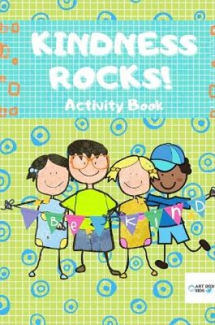 Cover of Kindness Rocks! Activity Book