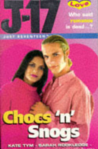 Cover of Choc 'n' Snogs