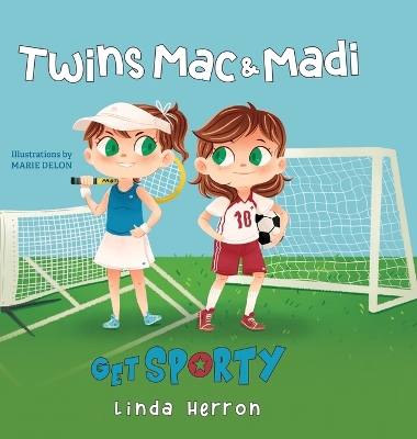 Book cover for Twins Mac & Madi Get Sporty