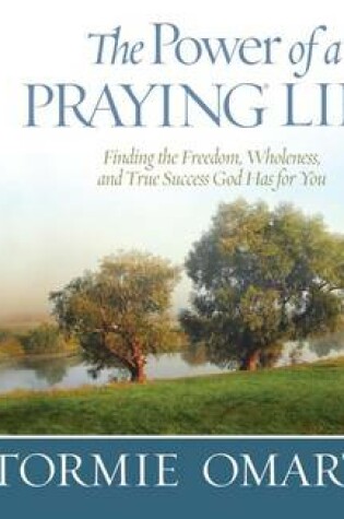 Cover of The Power of a Praying Life (Library Edition)