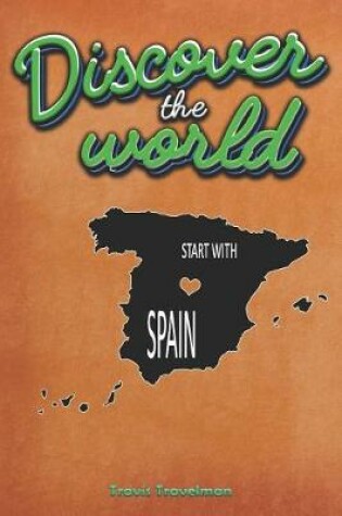 Cover of Discover the World Start with Spain