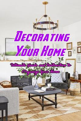 Book cover for Decorating Your Home