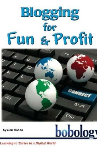 Cover of Blogging for Fun and Profit